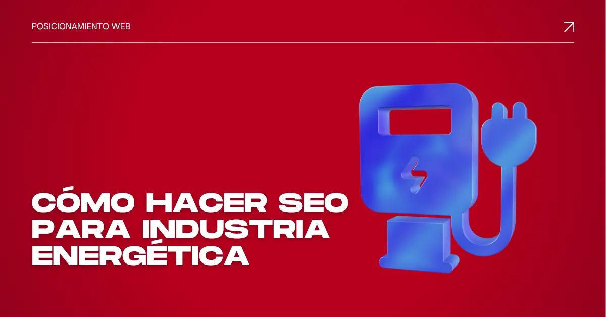 SEO para industria energética